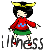 illness