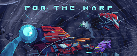 《For The Warp》英文免安装版