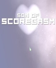 Son of Scoregasm