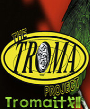 Troma计划