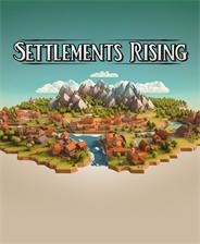 Settlements Rising抢先体验版